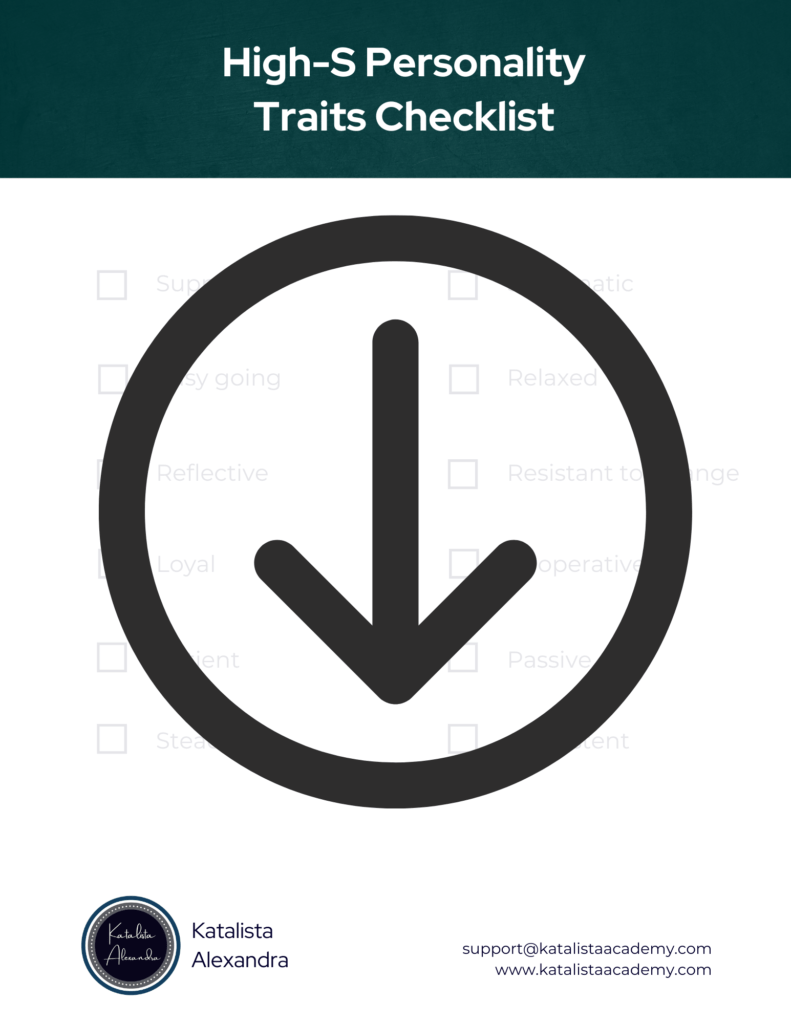 High-S Personality Traits checklist